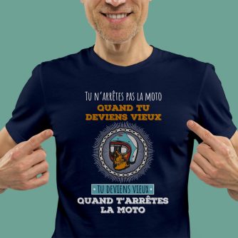 T-shirt "Tu n'arrêtes pas la moto"