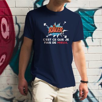 T-shirt "Râler c'est ce que je fais le mieux"