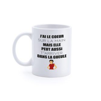 Mug "J'ai le coeur sur la main mais..."