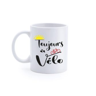 Mug "Toujours à vélo"