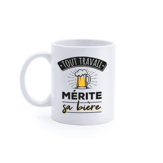 Mug "Tout travail mérite sa bière"