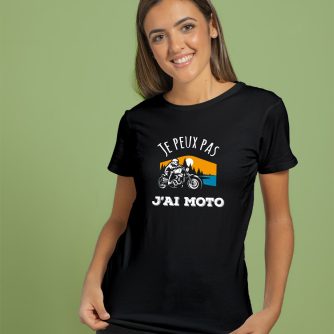 T-shirt "J'peux pas j'ai moto"