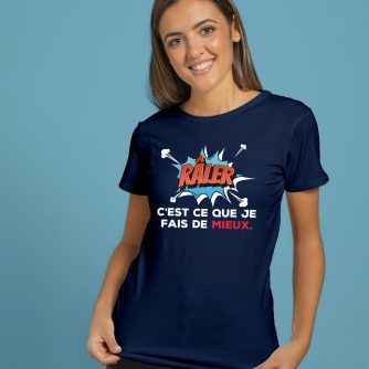 T-shirt "Râler c'est ce que je fais le mieux"
